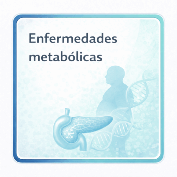 Enfermedades metabólicas
